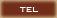 TEL