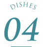 DISHES 4