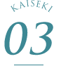 KAISEKI 3